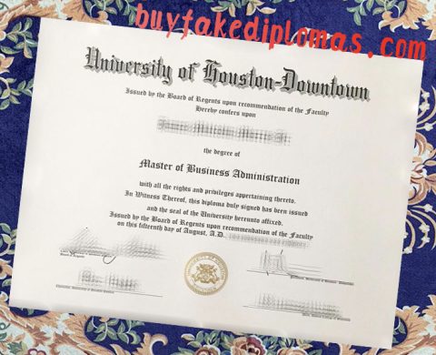 Buy Fake University Of Houston Downtown Degree Buy Fake Diplomas