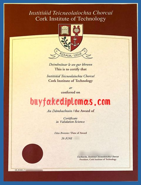 Fake Cork Institute of Technology Degree | Buy Fake Diplomas, High ...